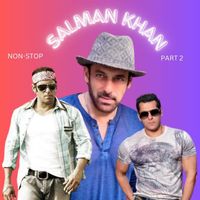 SUDESH BHOSLE - SALMAN KHAN NAN-STOP [ PART 2 ]