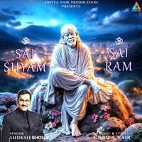 Sudesh Bhosle - Sai Shyam Sai Ram
