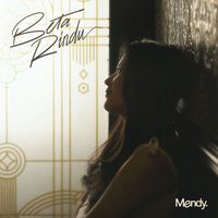 Mendy - Beta Rindu