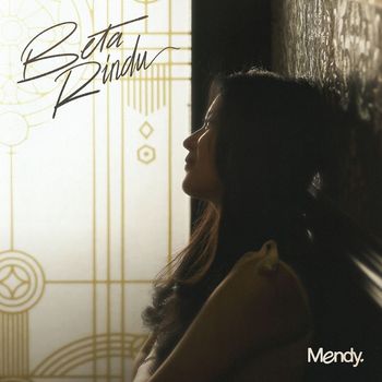 Mendy - Beta Rindu