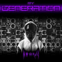 N O W A V E - MY GENERATION