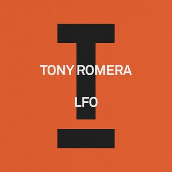 Tony Romera - LFO