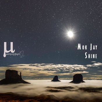Mok Jay - Shine