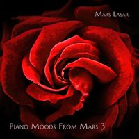 Mars Lasar - Piano Moods from Mars 3