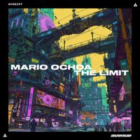 Mario Ochoa - The Limit