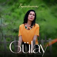 Gülay Sezer - Toparlanırım