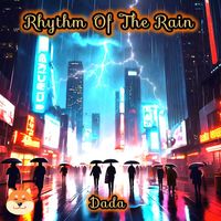 Dada - Rhythm Of The Rain