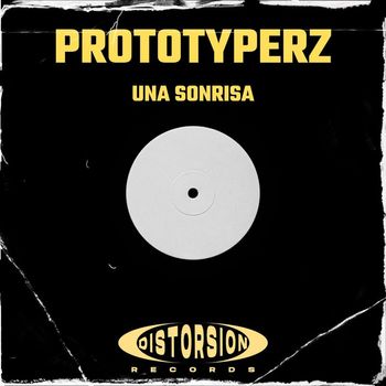 Prototyperz - Una Sonrisa