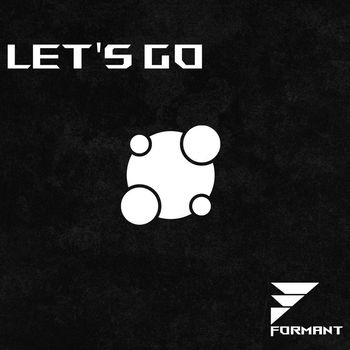 Formant - Let's Go EP