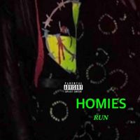 Run - HOMIES (Explicit)