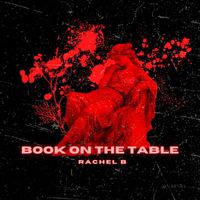 RACHEL B - BOOK ON THE TABLE