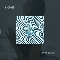 Eitan Carmi - Lichee
