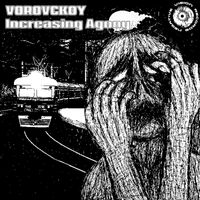 VOROVSKOY - Increasing Agony