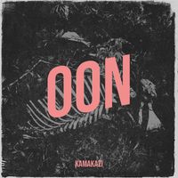 Kamakazi - Oon (Explicit)