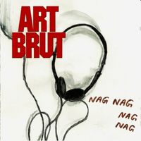 Art Brut - Nag Nag Nag Nag (Live at the Eurockénnes Festival 06)