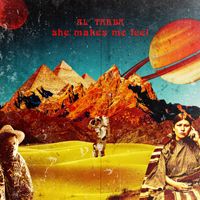 Al'Tarba - She Makes Me Feel