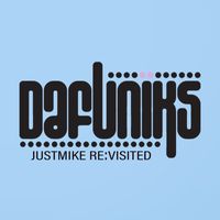 Dafuniks - Soul Searching (JUSTMIKE  RE:VISITED)