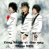 HKT - Cùng khiêu vũ đêm nay