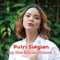 Putri Siagian - Top Hit Rohani Vol, 1