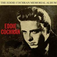 Eddie Cochran - The Memorial Album (2019 Digitally Remastered)