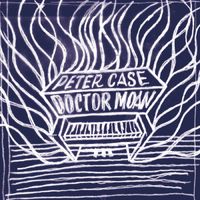 Peter Case - The Flying Crow