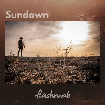 Flashmob - Sundown