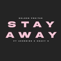 Nelson Freitas - Stay Away
