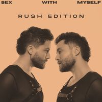 JORDY - SEX WITH MYSELF (RUSH Edition) (Explicit)