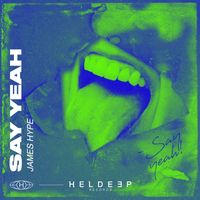 James Hype - Say Yeah (Extended Mix)