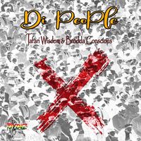 Tafari Wisdom - Di People (feat. Brodda Conscious)