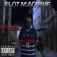 Slot Machine - CARCER CITY