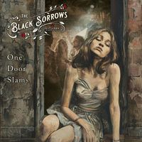 The Black Sorrows - One Door Slams