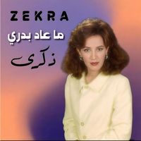 Zekra - Ma3ad Badri