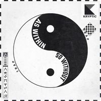 Kryptic - As Within so Without Trap