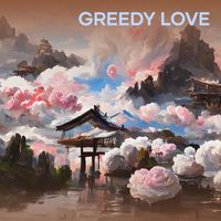 salwa - Greedy love