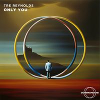 Tre Reynolds - Only You