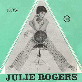 Julie Rogers - Now