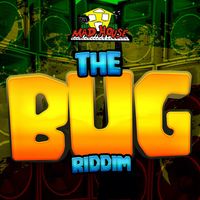 Dave Kelly - The Bug Riddim (25th Anniversary Deluxe Edition [Explicit])