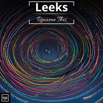 Leeks - Rename This