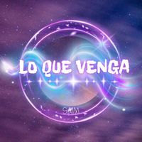 SAIM - Lo Que Venga