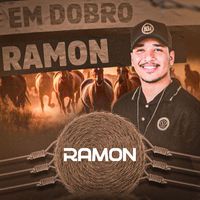 Ramon - Em Dobro
