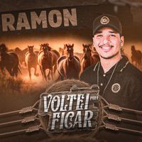 Ramon - Voltei para Ficar (Explicit)