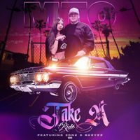 MTO - Take a Ride (feat. 2DNK & Rkeyzz) (Explicit)