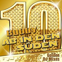 Buddy - Ab in den Süden - Golden DJ Mixes