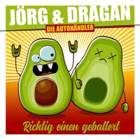 Jörg & Dragan (Die Autohändler) - Richtig einen geballert