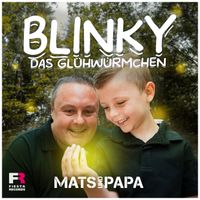 Mats und Papa - Blinky das Glühwürmchen