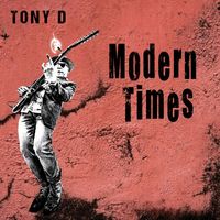 Tony D - Modern Times