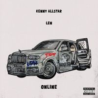 Kenny Allstar - We're Online (Explicit)