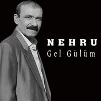 Nehru - Gel Gülüm