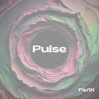 FeliX - Pulse